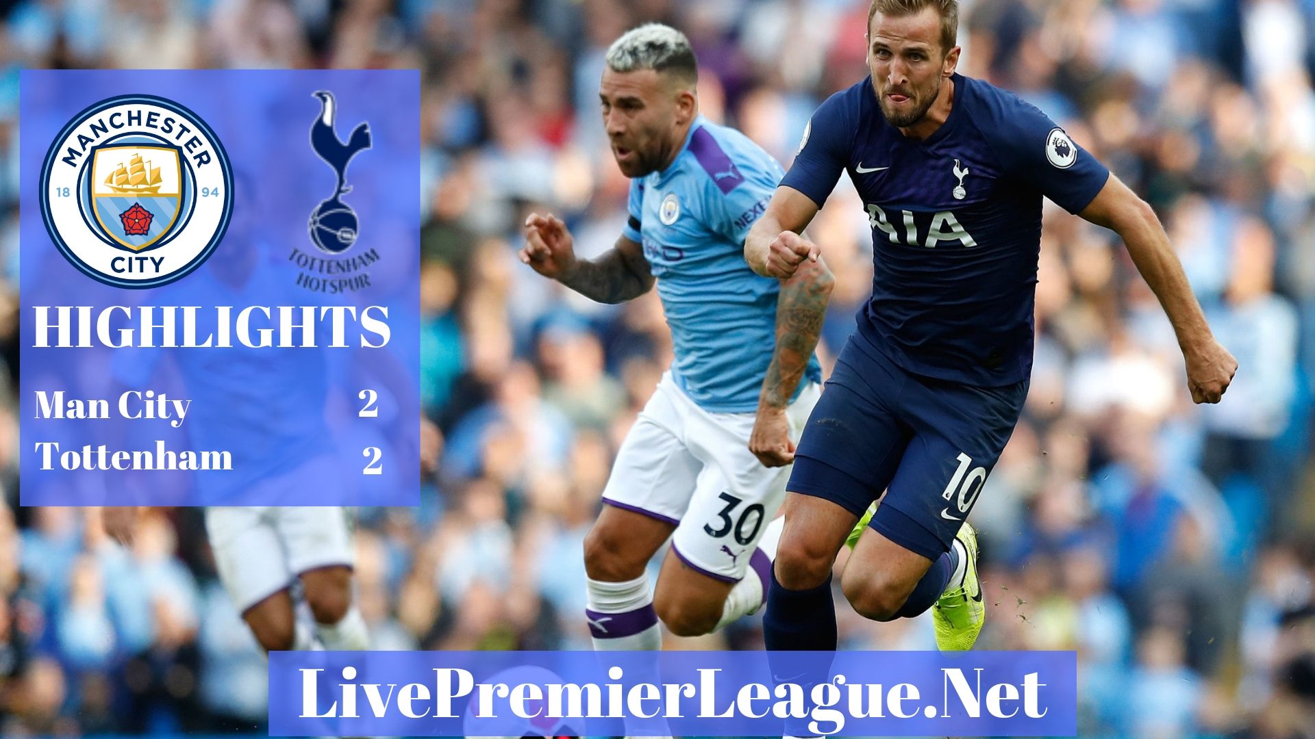 Man City Vs Tottenham 2019 Premier League Highlights