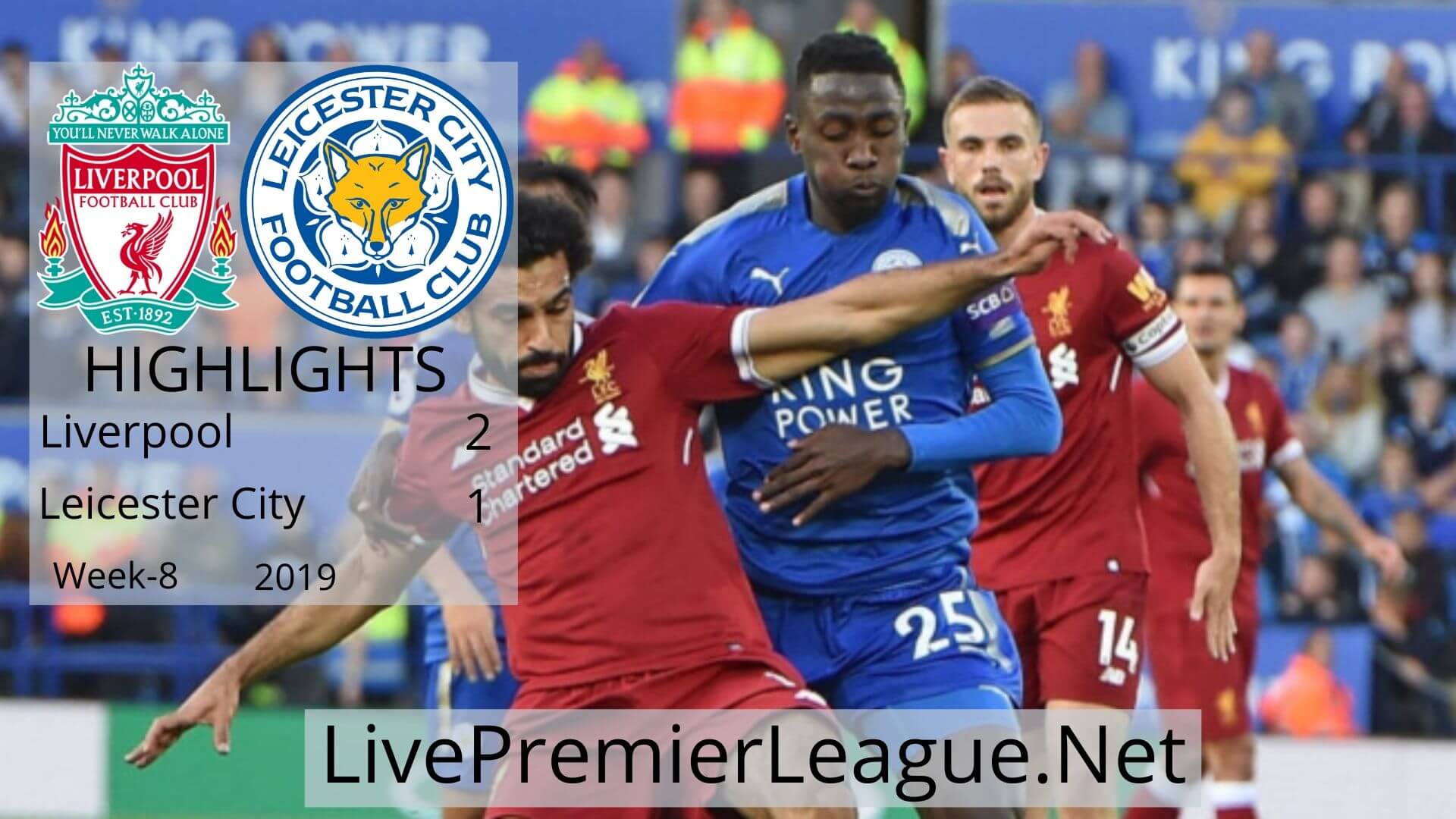 Liverpool vs Leicester City Highlights 2019 Week 8