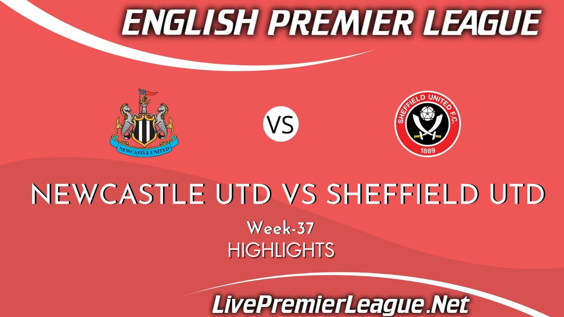 Newcastle United Vs Sheffield United Highlights 2021 Week 37