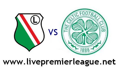Celtic vs Legia
