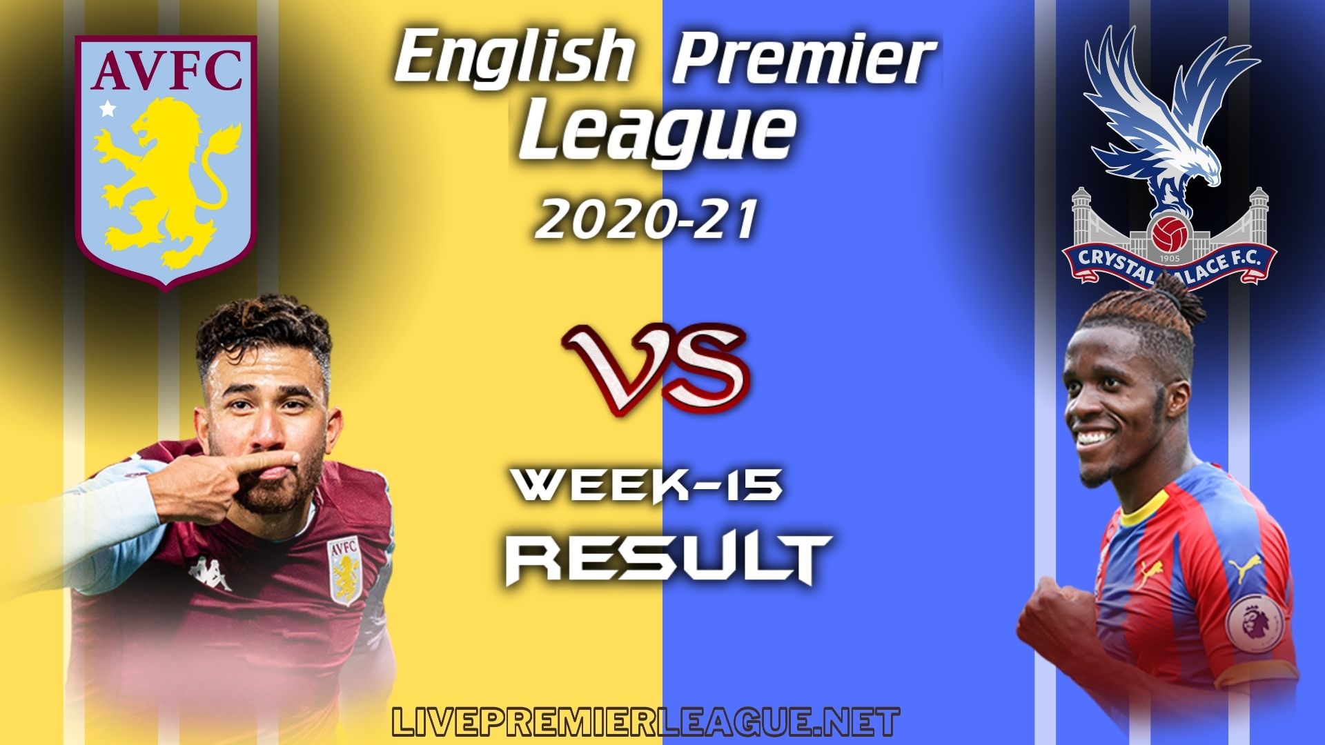 Aston Villa Vs Crystal Palace | EPL Week 15 Result 2020