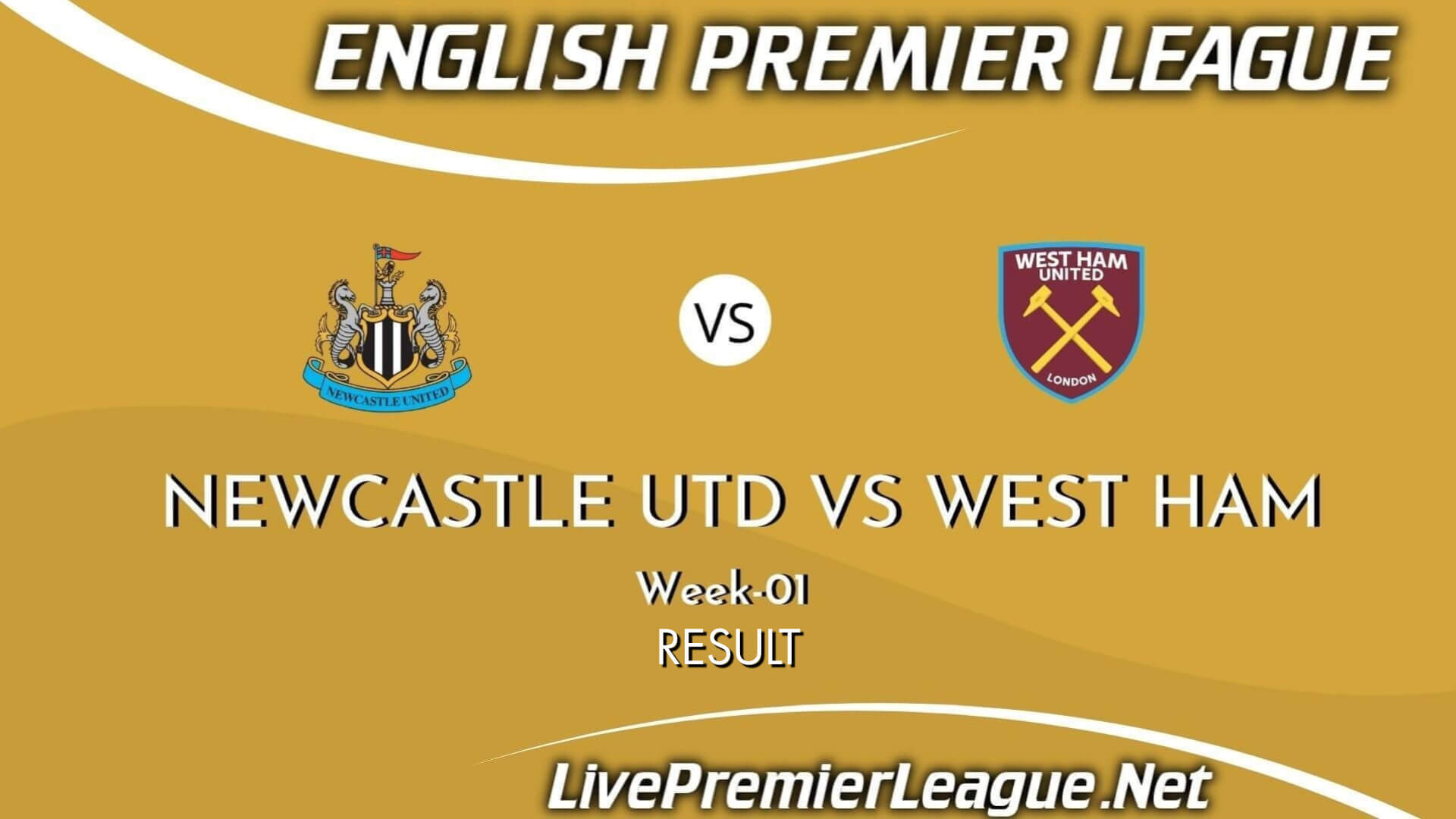 Newcastle United Vs West Ham Result 2021 | EPL Week 1