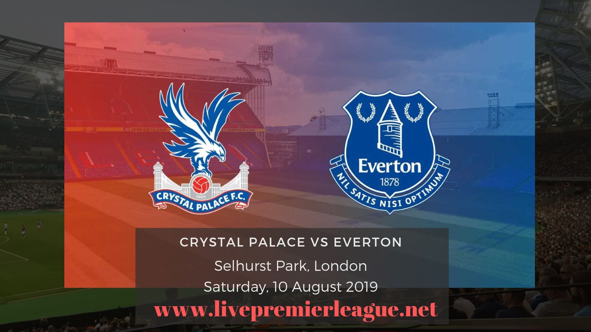 Live Everton vs Crystal Palace