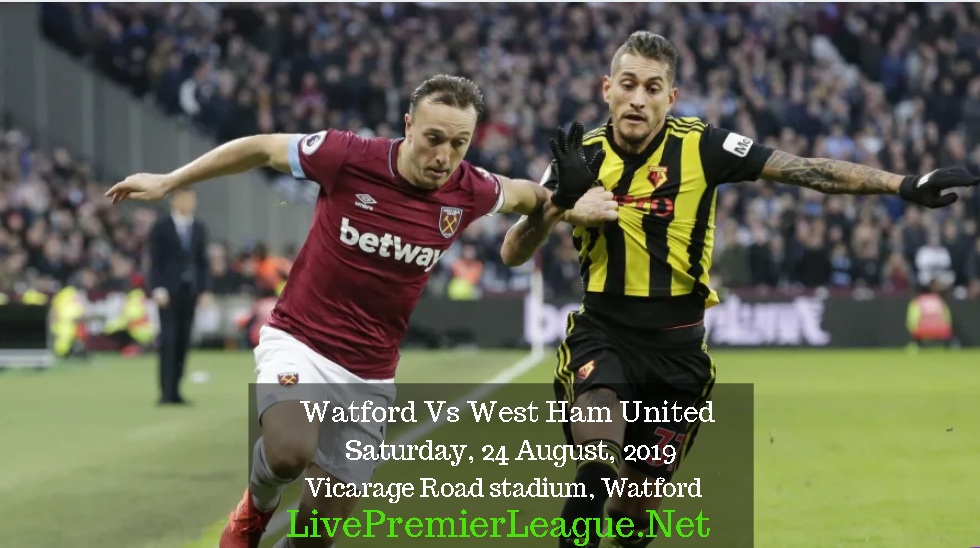 Watford Vs West Ham Live Stream 2019
