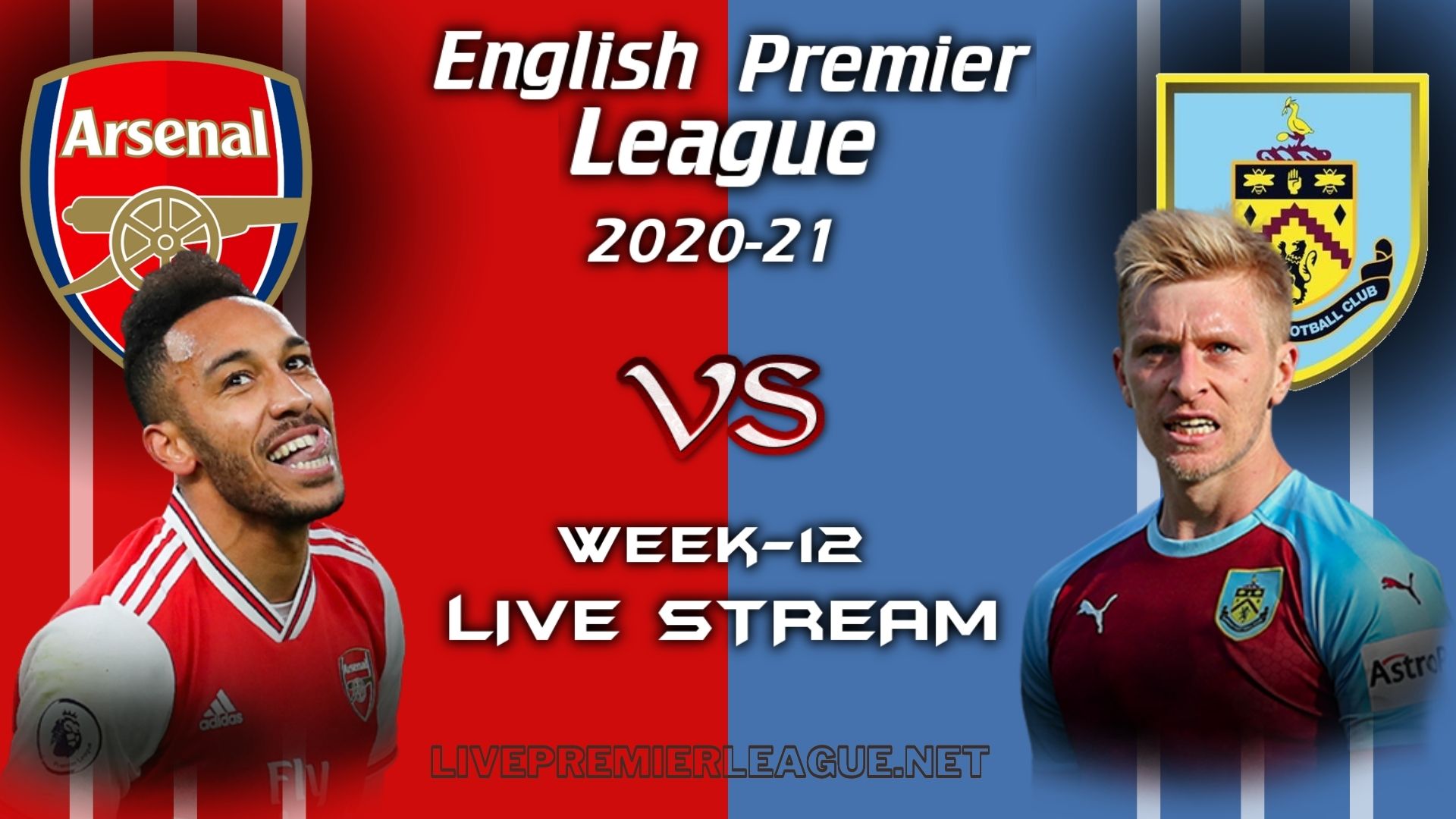 Arsenal Vs Burnley Live Stream 2020 | Week 12