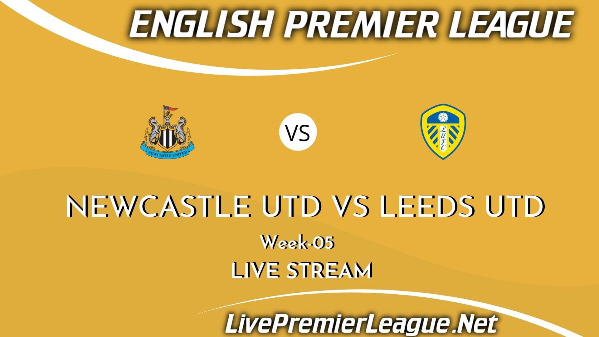 Newcastle United Vs Leeds United Live Stream 2021 | EPL Week 5