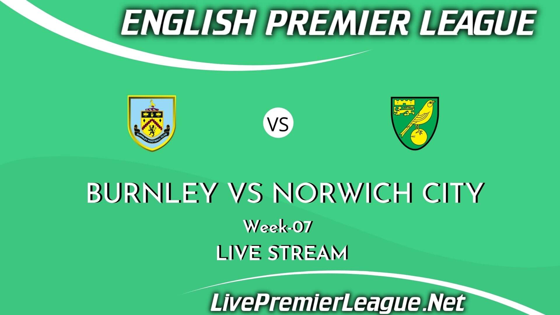 Burnley Vs Norwich City Live Stream 2021 | EPL Week 7