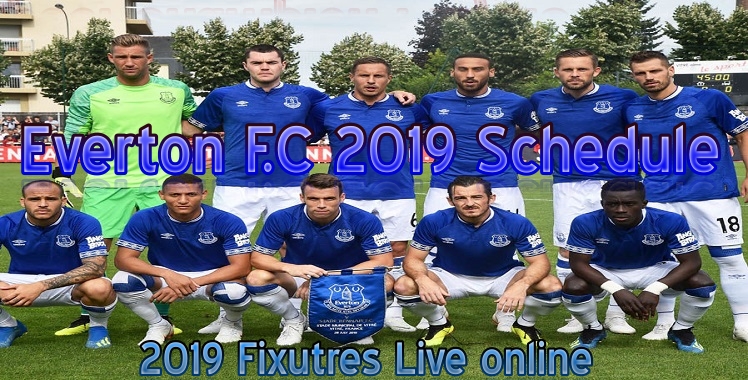 Everton 2019 Live Stream
