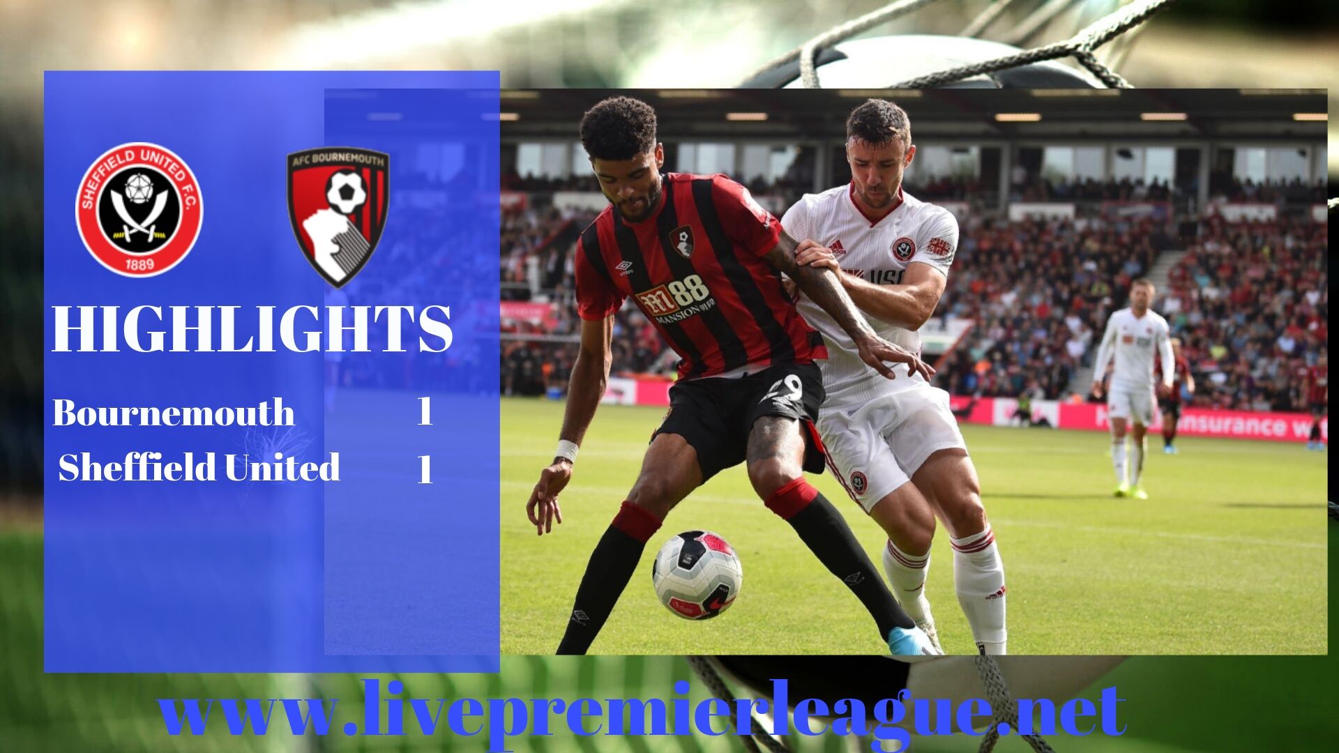 AFC Bournemouth Vs Sheffield United 2019 Premier League Highlights 