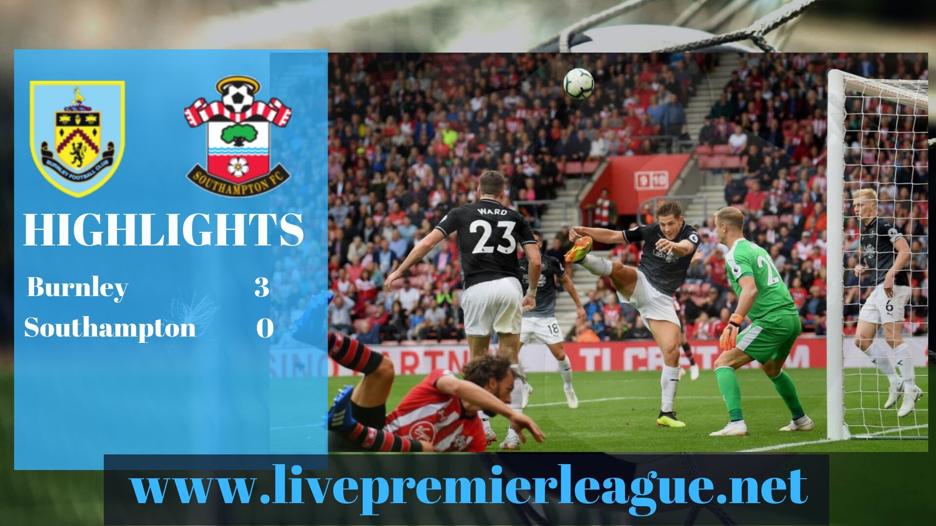 Burnley Vs Southampton 2019 Burnley Vs Southampton 2019