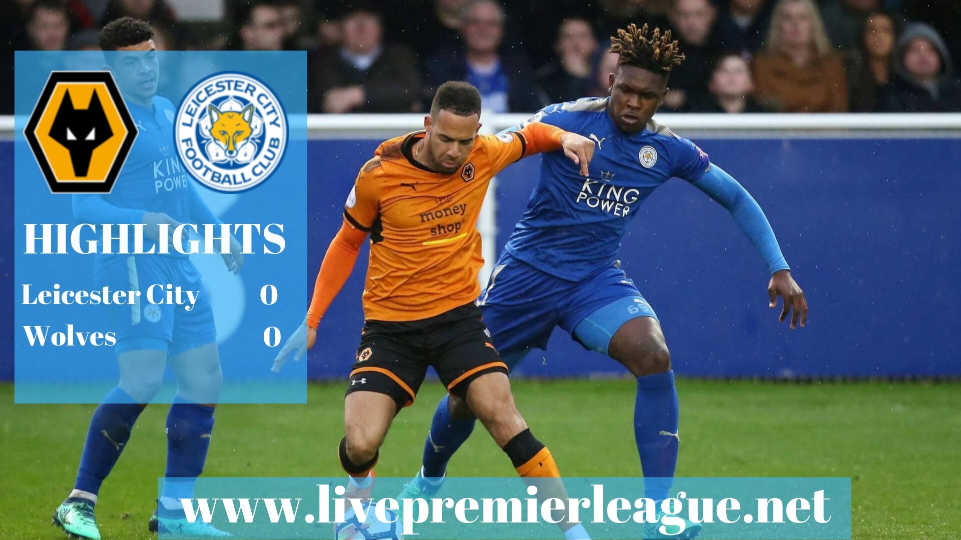 Leicester City Vs Wolves 2019 Premier League Highlights
