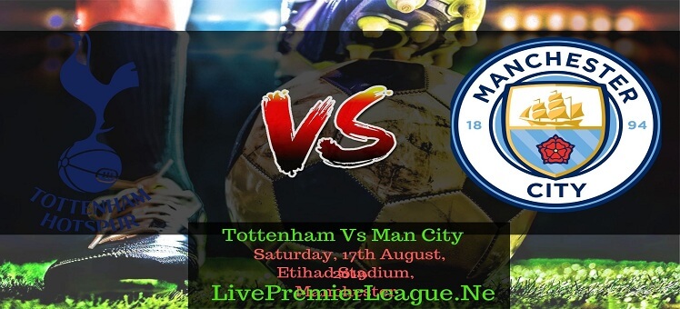 Man City Vs Tottenham Hotspur Live Stream 2019  Live Premier League