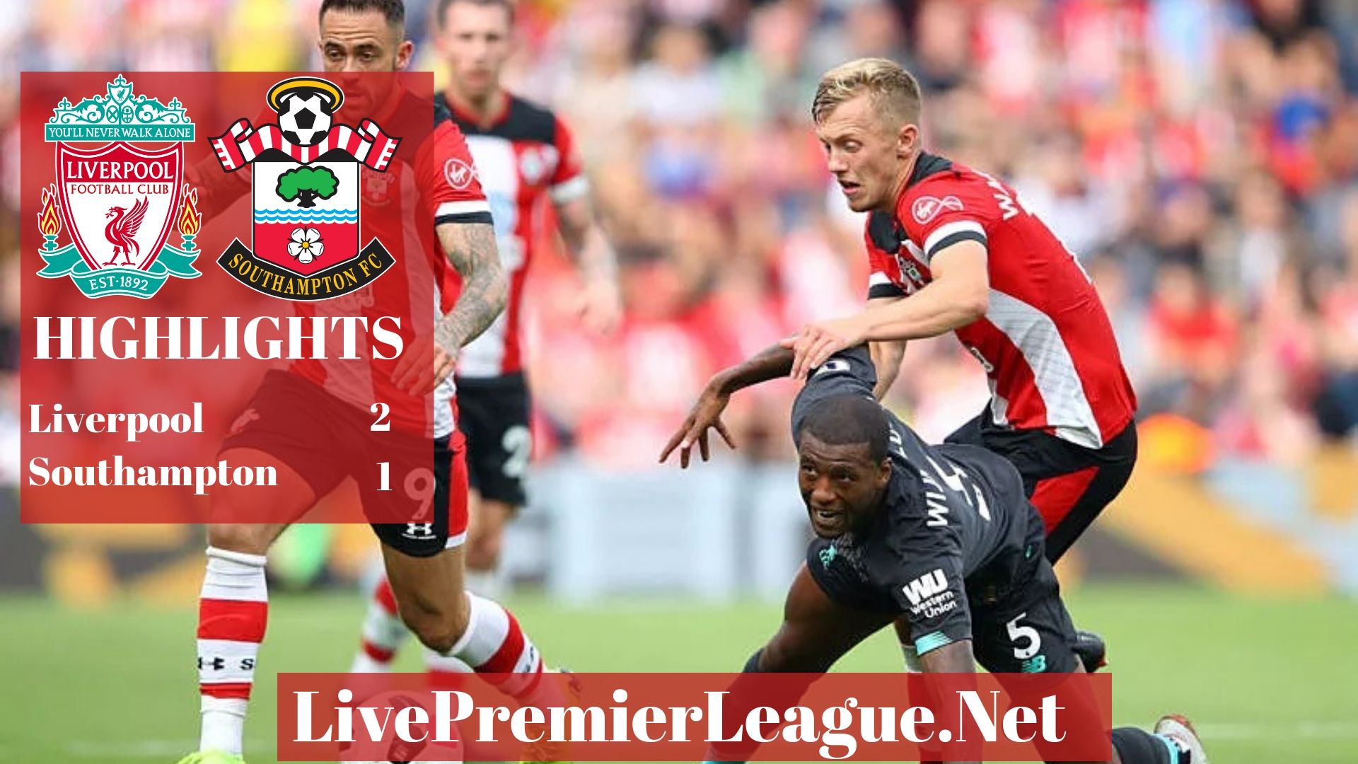 Southampton Vs Liverpool 2019 Premier League Highlights