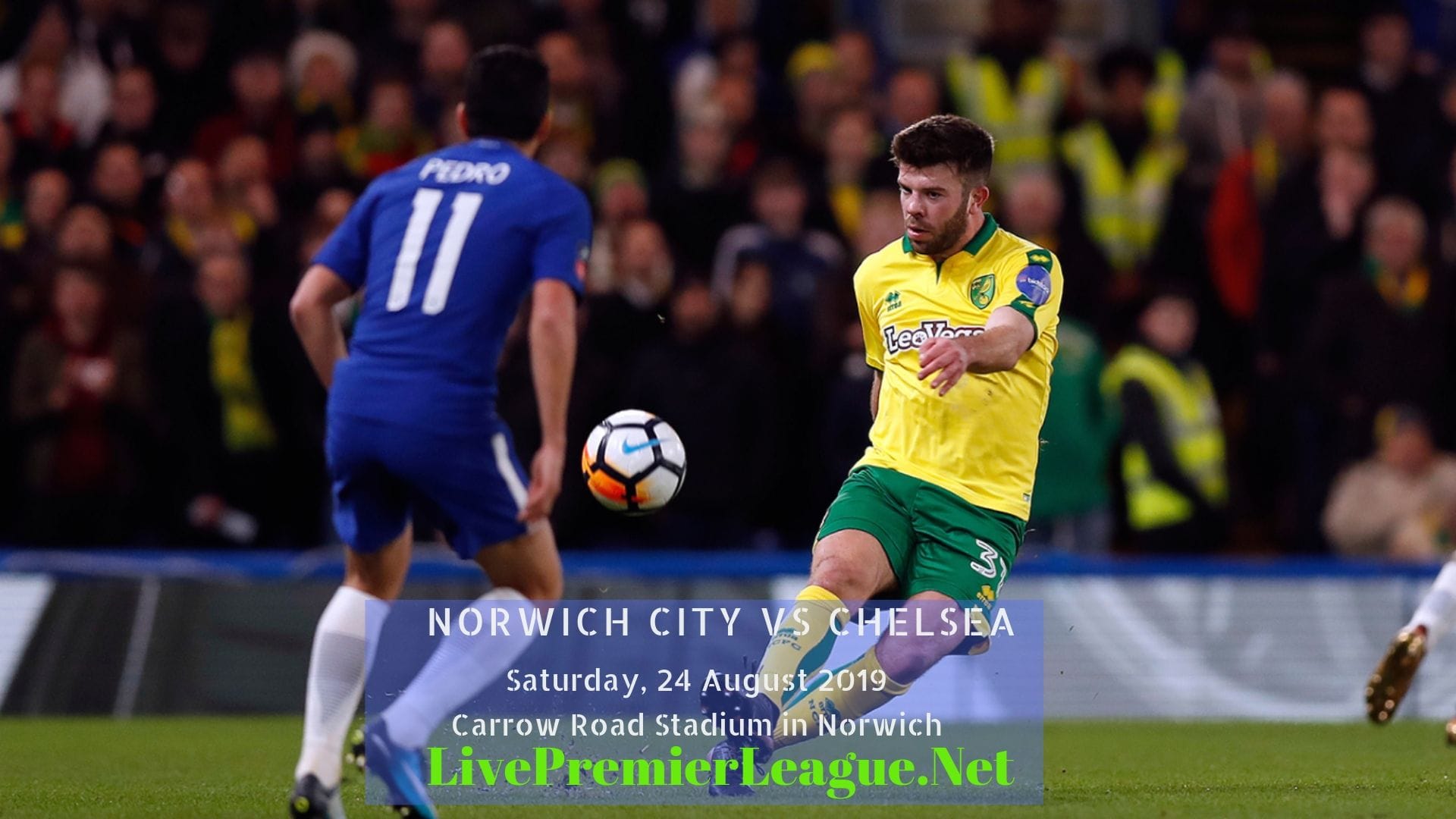Live Norwich City Vs Chelsea 2019  Premier League