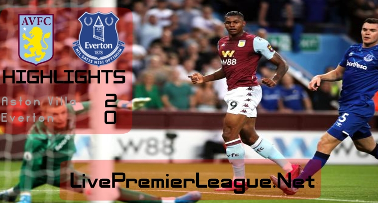 Aston Villa Vs Everton 2019 Premier League Highlights