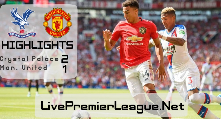 Man United vs Crystal Palace 2019 Premier League Highlights