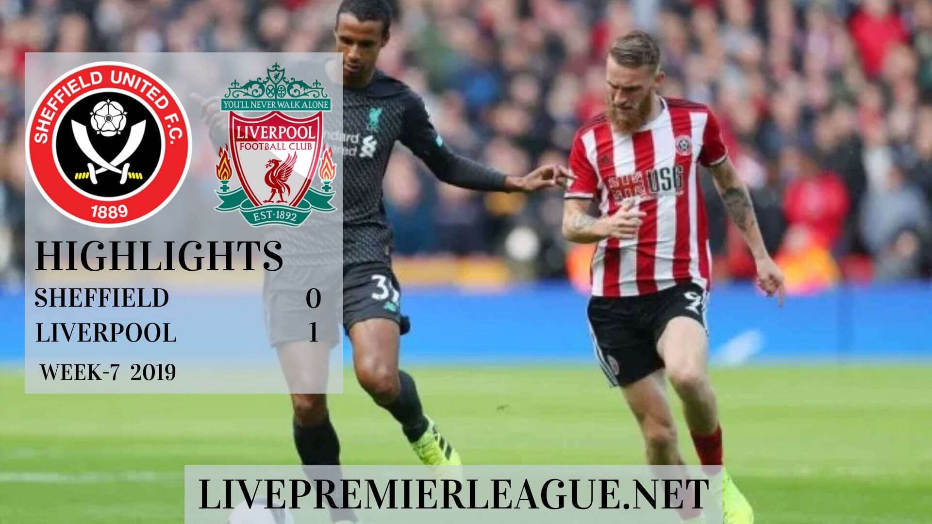 Sheffield United vs Liverpool Highlights 2019 Week 7