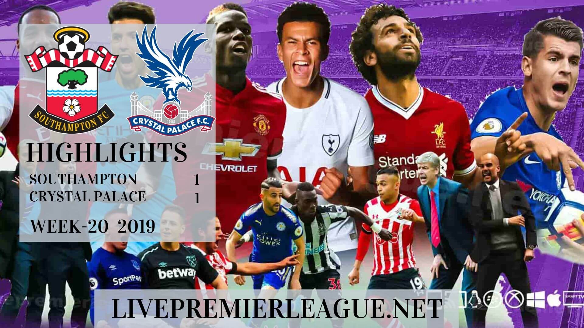 Southampton Vs Crystal Palace Highlights 2019 Week 20