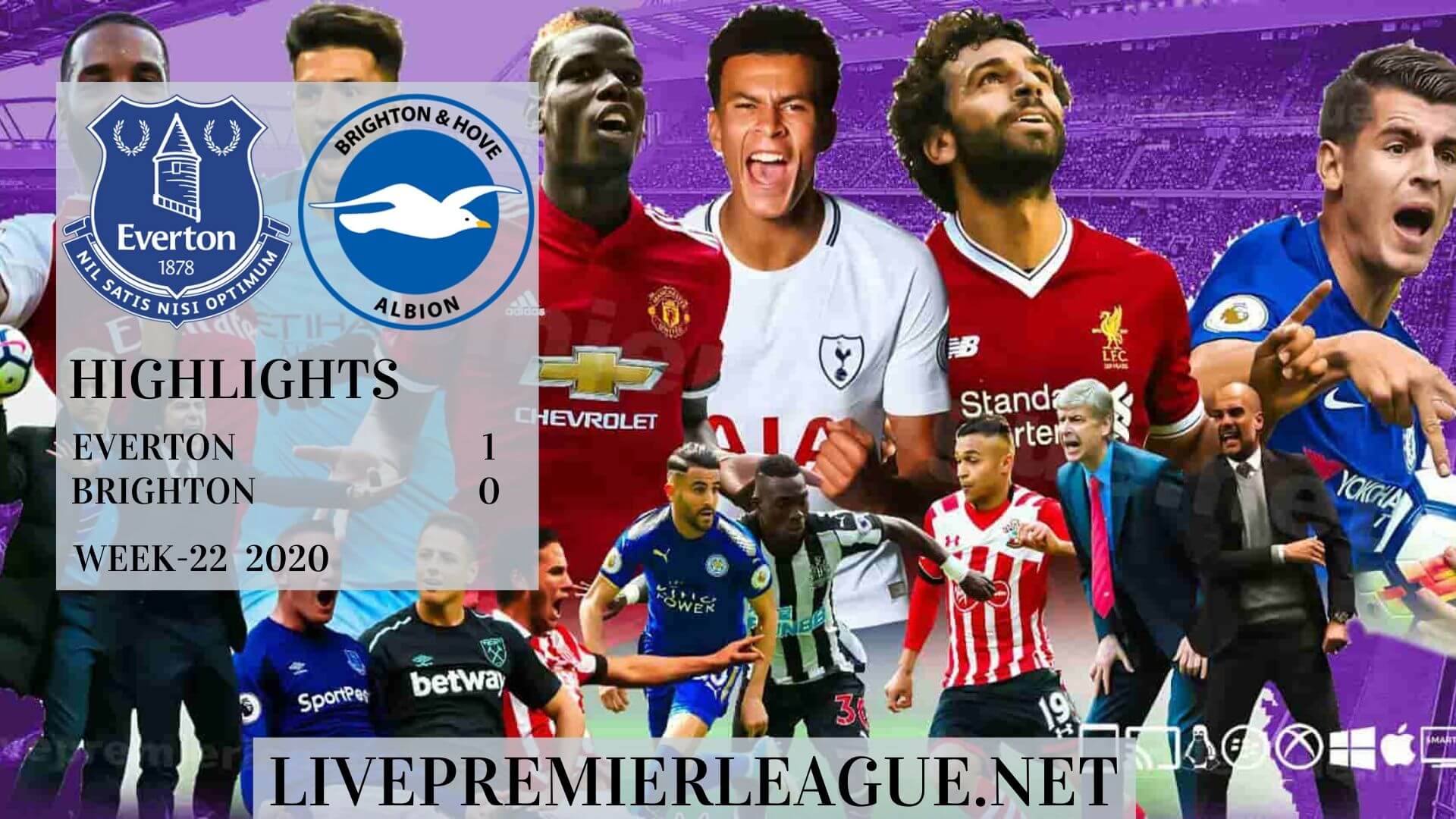 Everton Vs Brighton Highlights 2020 Week 22