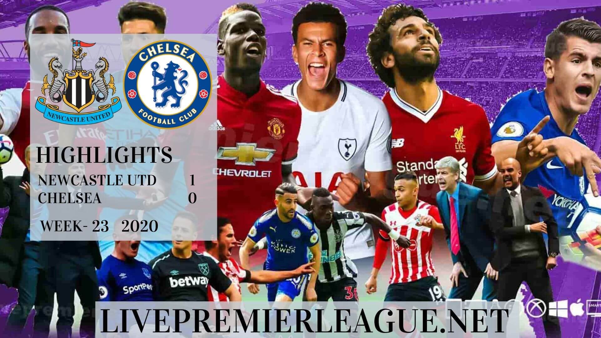 Newcastle United Vs Chelsea Highlights 2020 Week 23