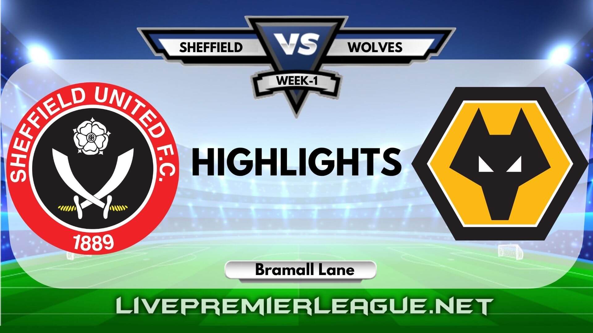 Sheffield United Vs Wolves Highlights 2020 EPL Week 1