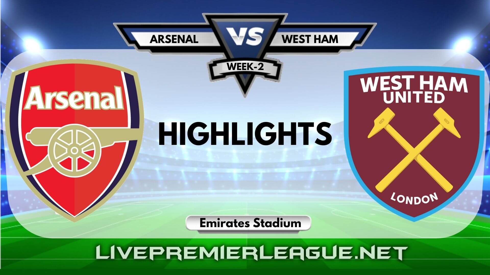 Arsenal Vs West Ham Highlights 2020 EPL Week 2