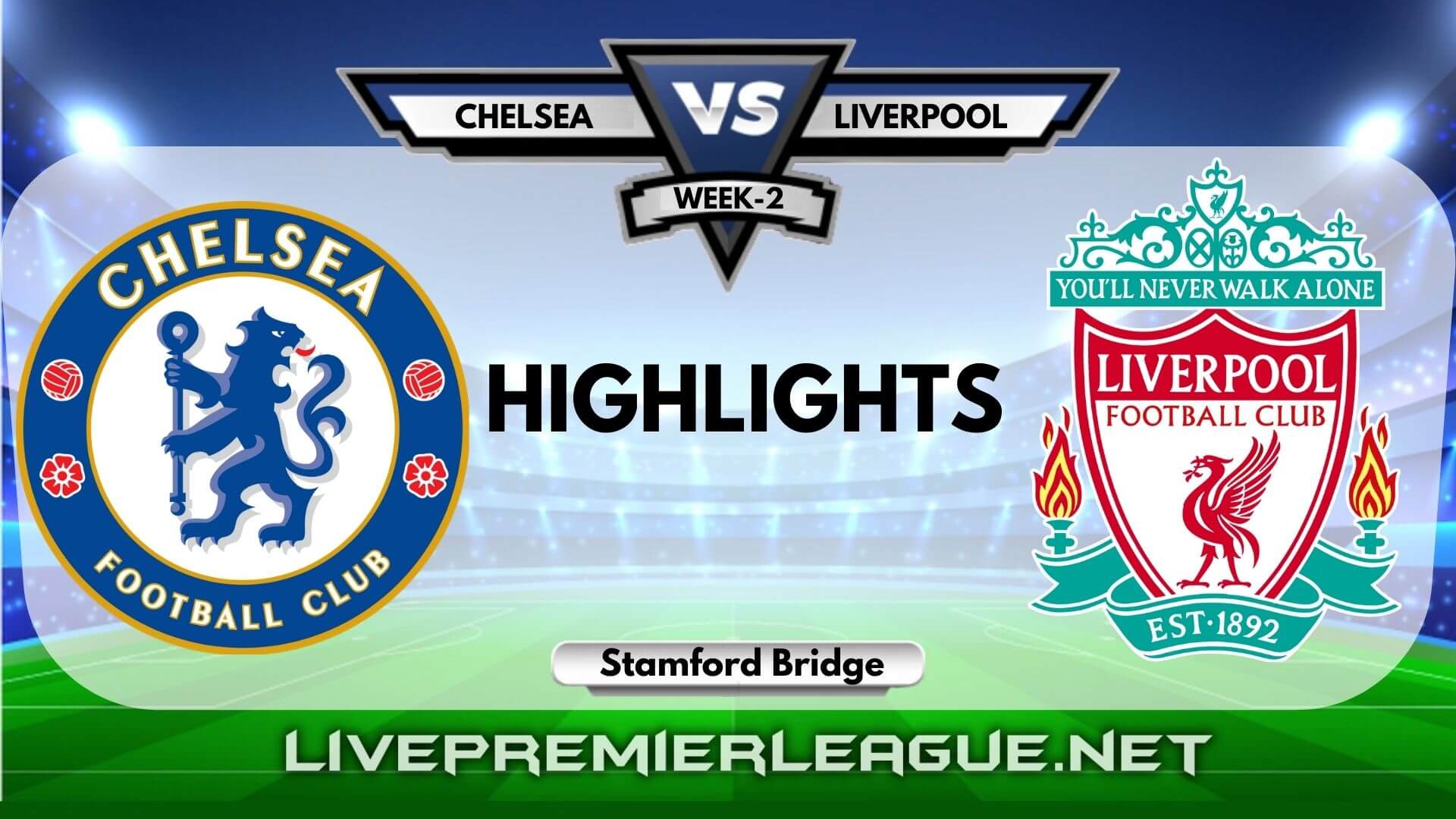 Chelsea Vs Liverpool Highlights 2020 EPL Week 2