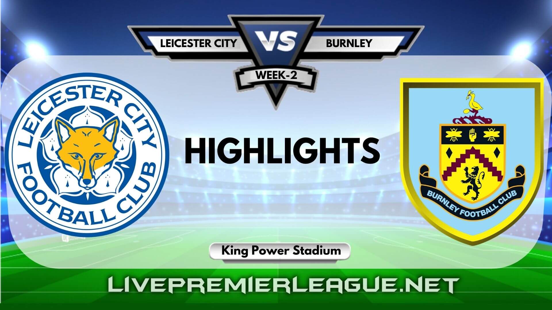 Leicester City Vs Burnley Highlights 2020 EPL Week 2