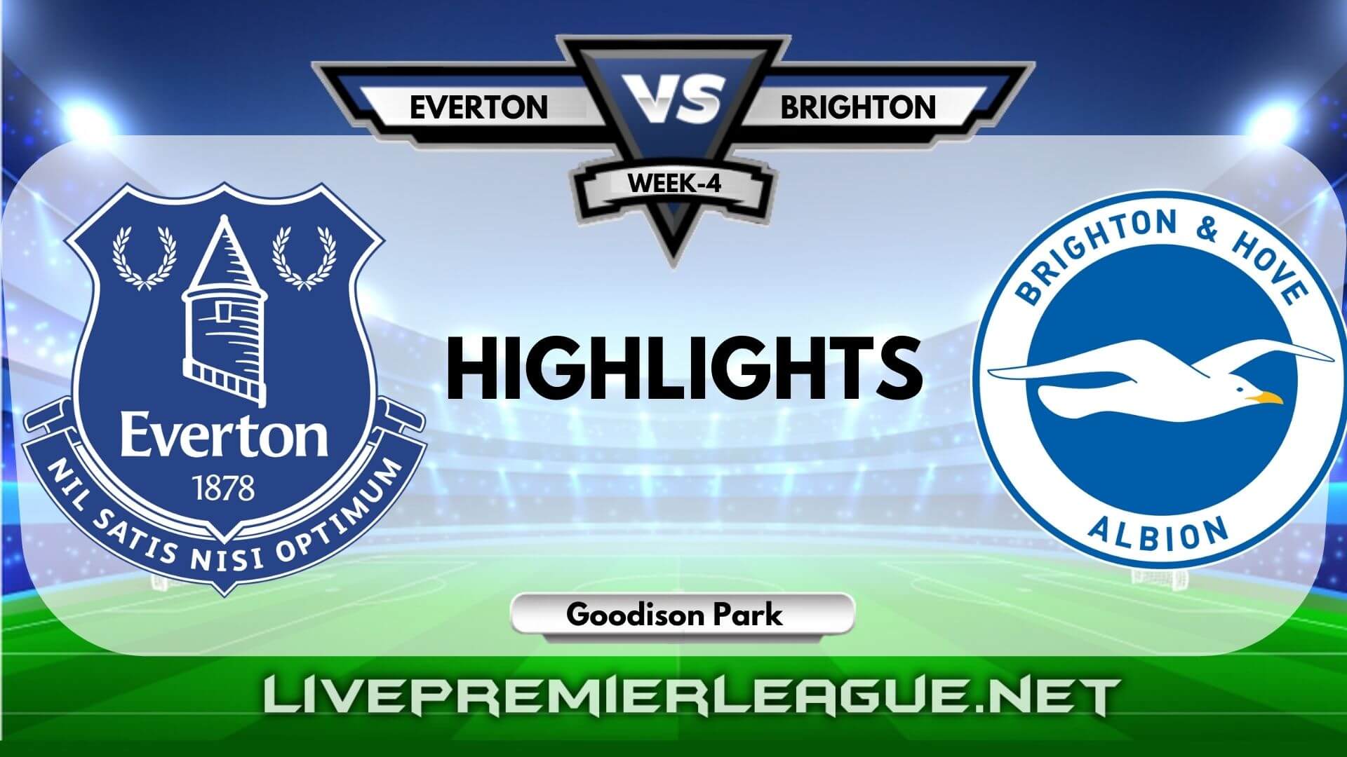 Everton Vs Brighton Highlights 2020 EPL Week 4