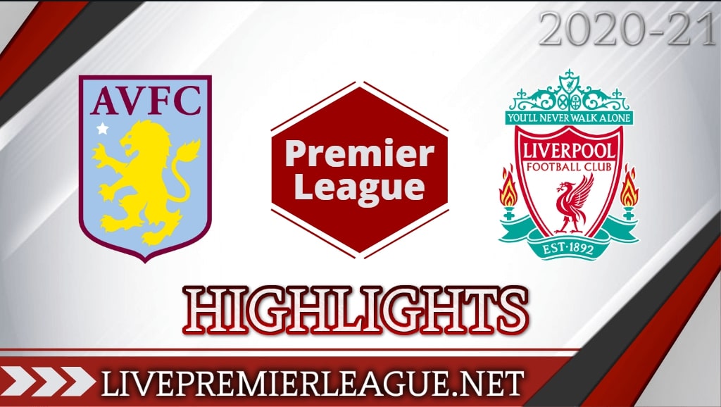 Aston Villa Vs Liverpool Highlights 2020 EPL Week 4