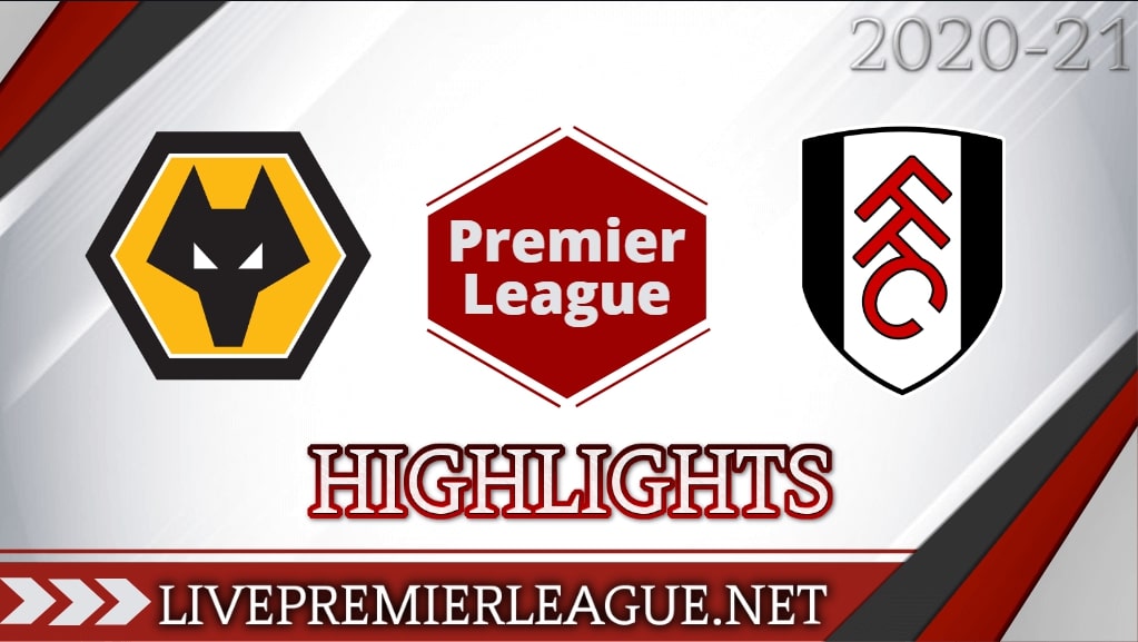 Wolves Vs Fulham Highlights 2020 EPL Week 4