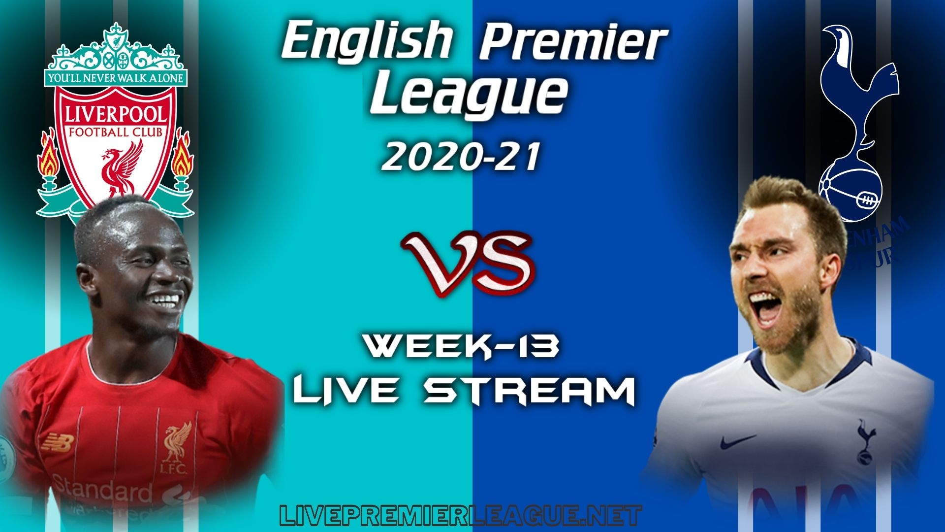 Liverpool Vs Tottenham Hotspur Live Stream 2020 | Week 13