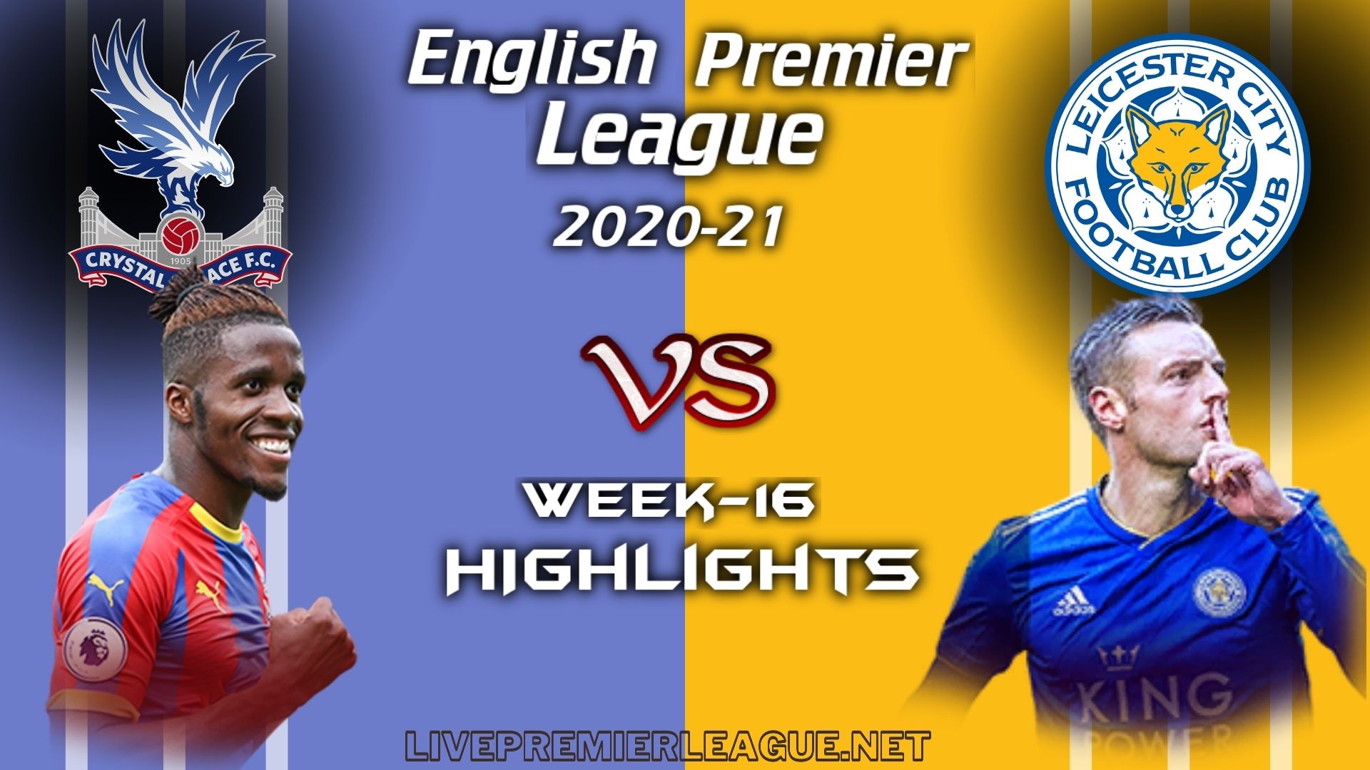 Crystal Palace Vs Leicester City Highlights 2020 EPL Week 16