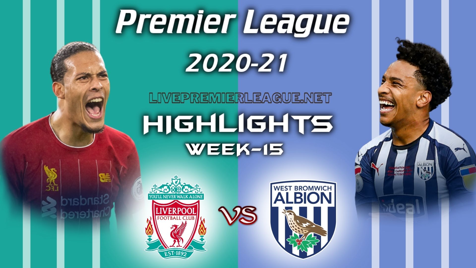 Liverpool Vs West Bromwich Highlights 2020 EPL Week 15