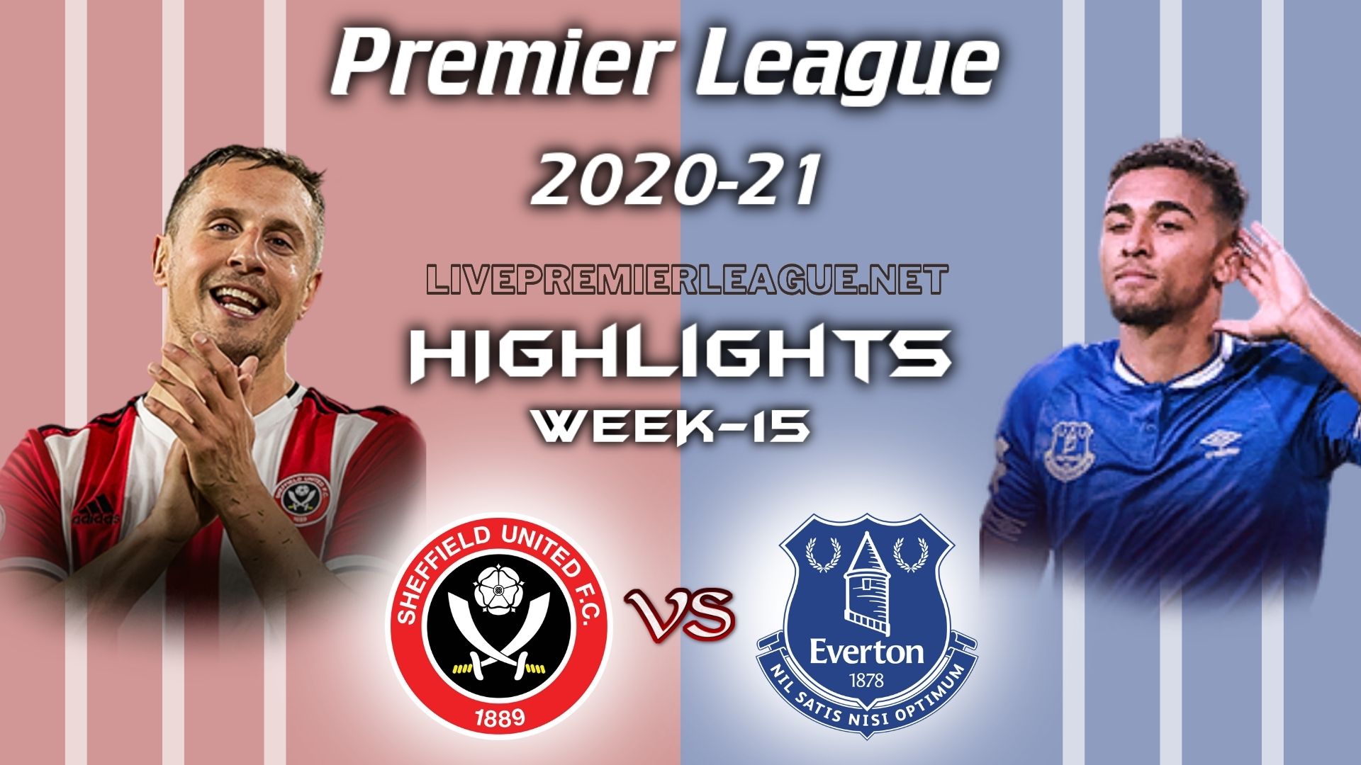 Sheffield United Vs Everton Extended Highlights 2020 EPL Week 15