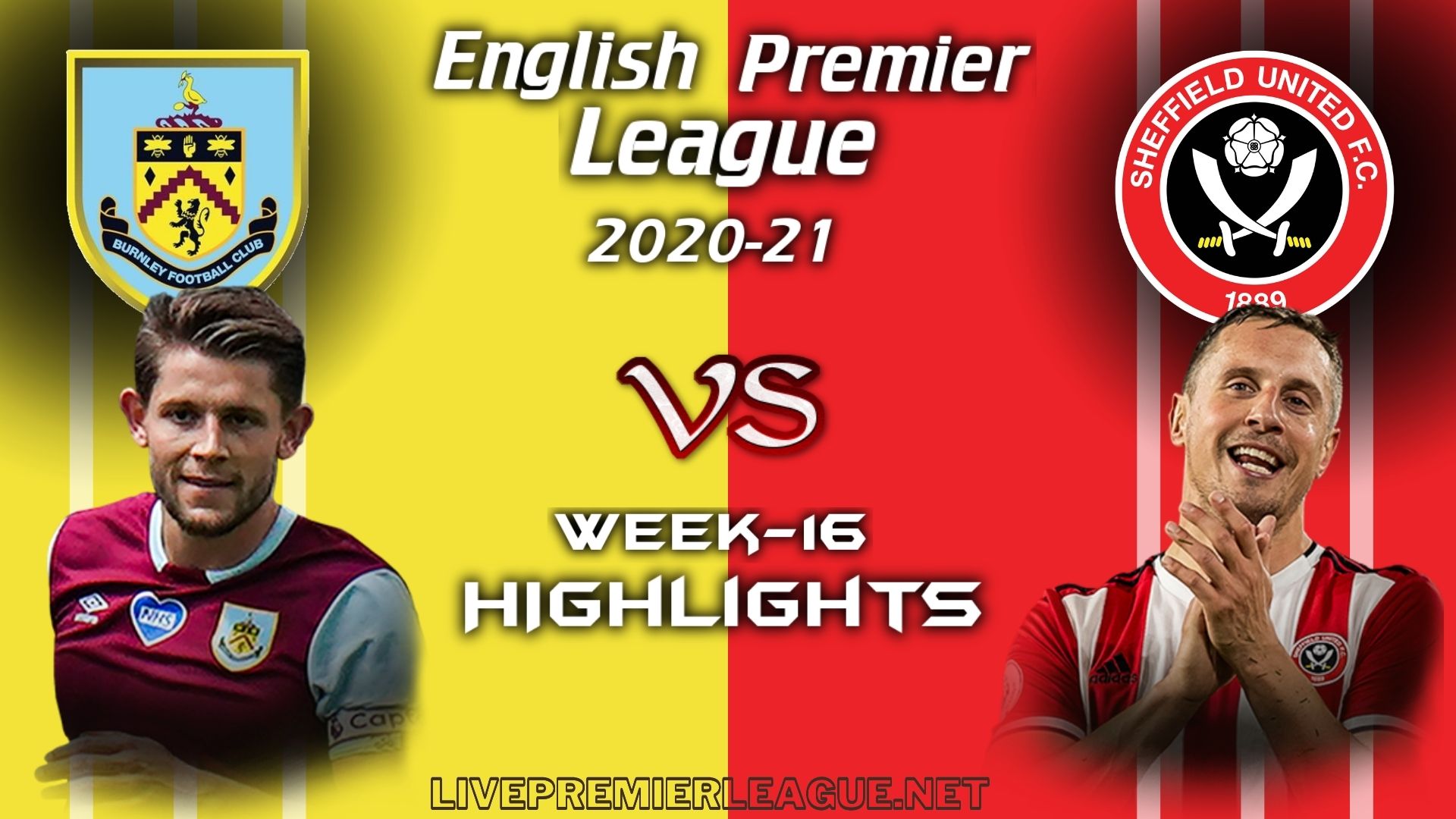 Burnley Vs Sheffield United Highlights 2020 EPL Week 16