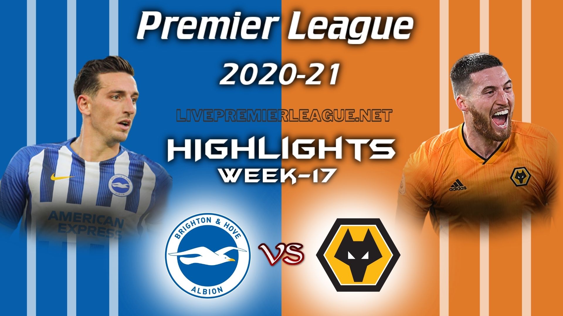 Brighton Vs Wolves Highlights 2021 EPL Week 17