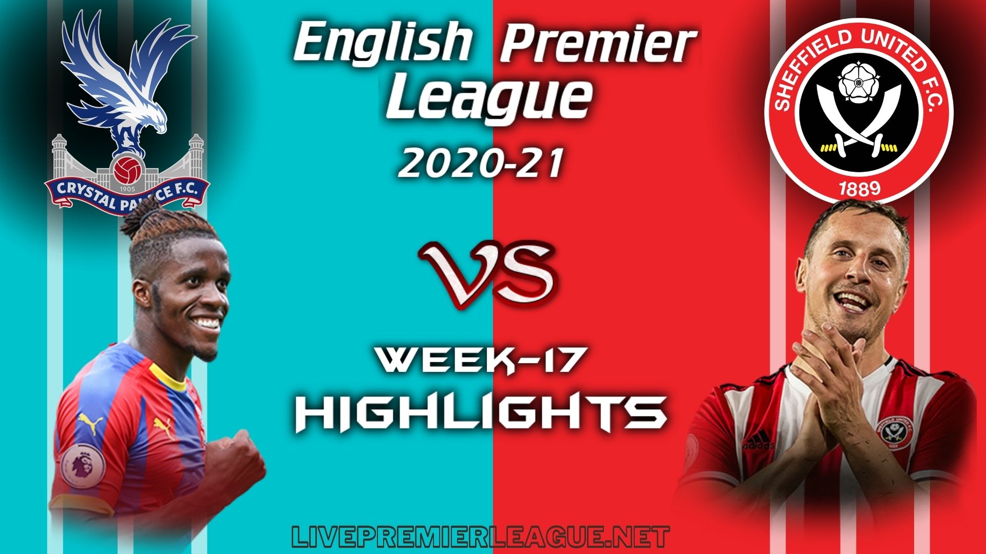 Crystal Palace Vs Sheffield United Highlights 2021 EPL Week 17