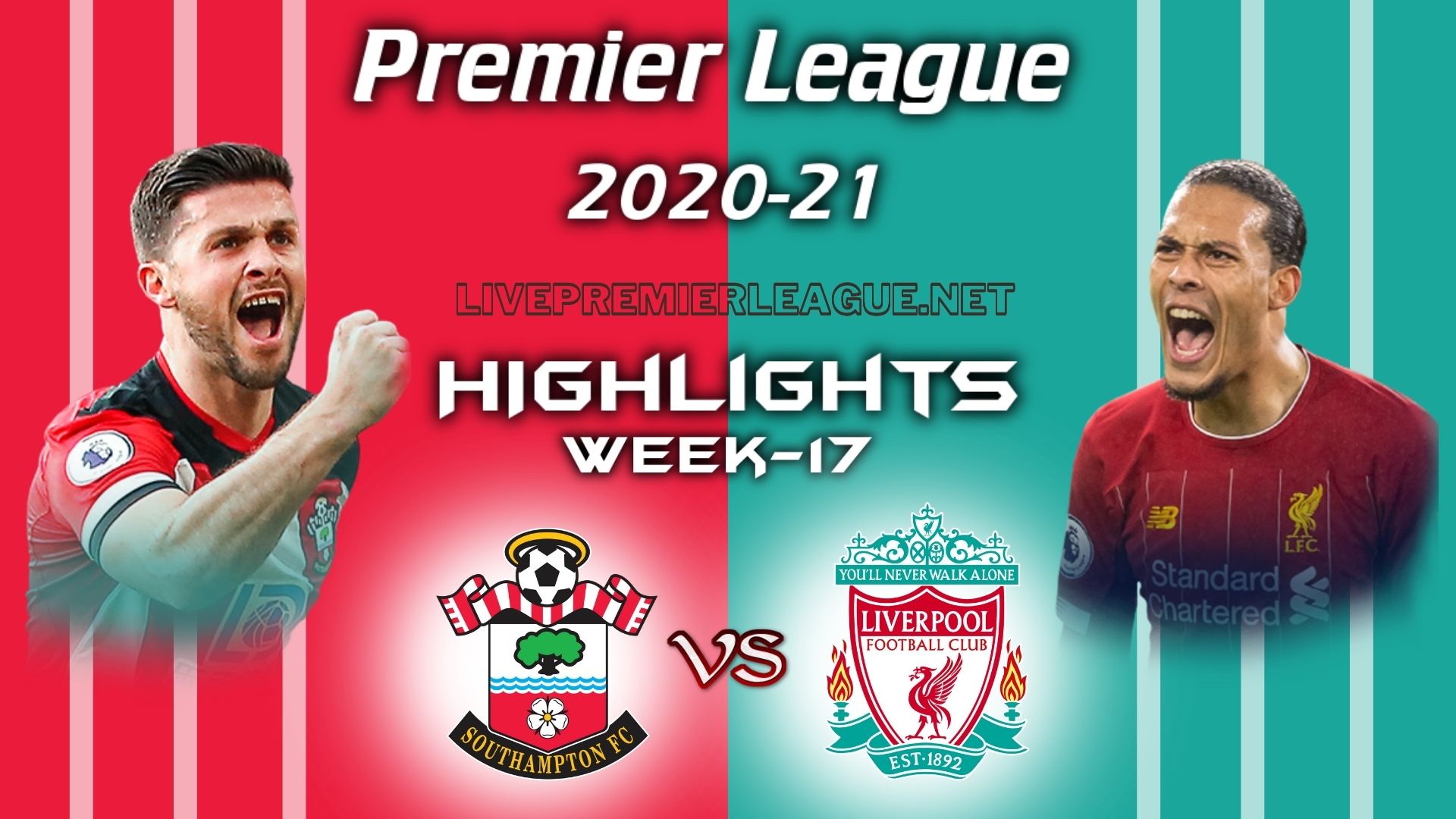 Southampton Vs Liverpool Highlights 2021 EPL Week 17