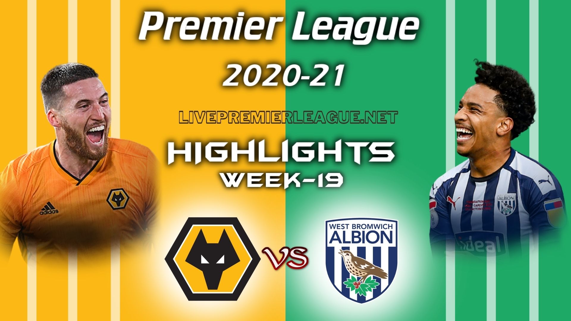 Wolves Vs West Bromwich Highlights 2021 EPL Week 19