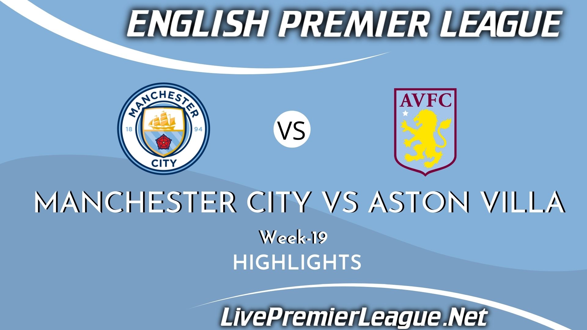 Manchester City Vs Aston Villa Highlights 2021 Week 19