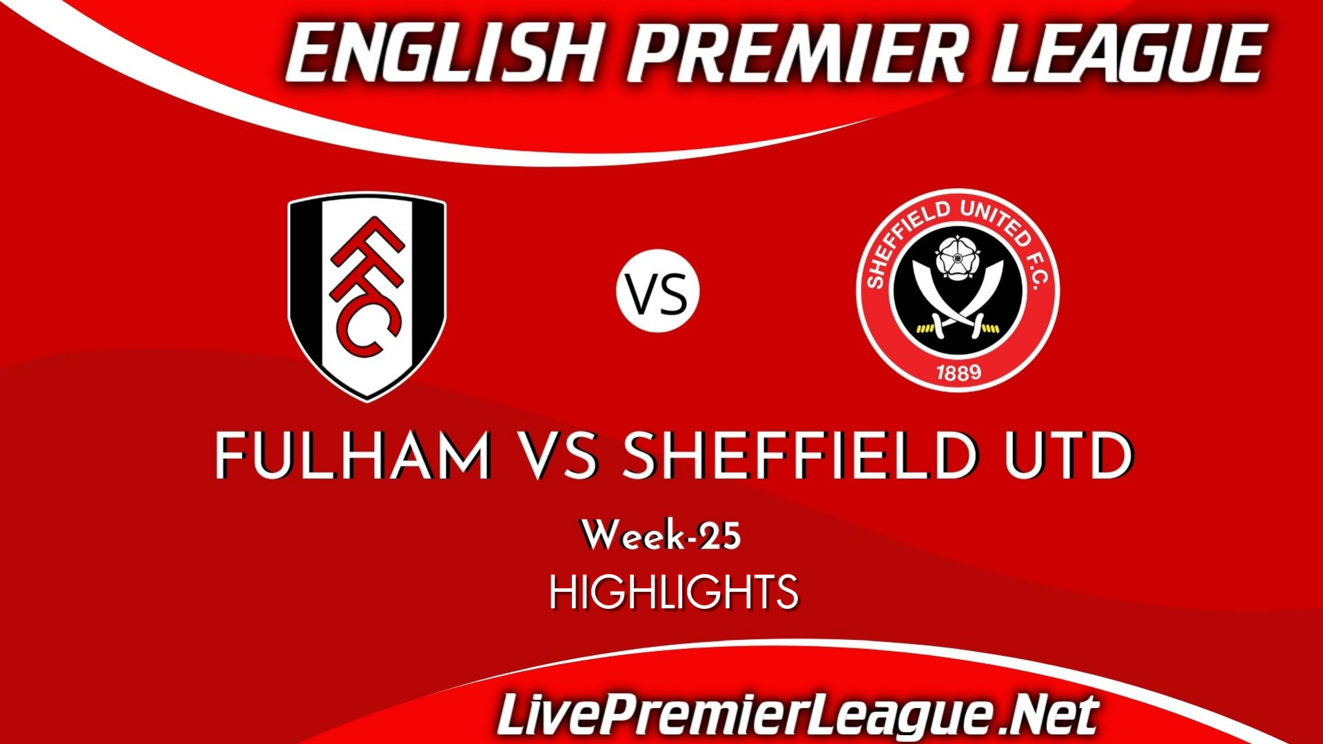 Fulham Vs Sheffield United Highlights 2021 Week 25 EPL