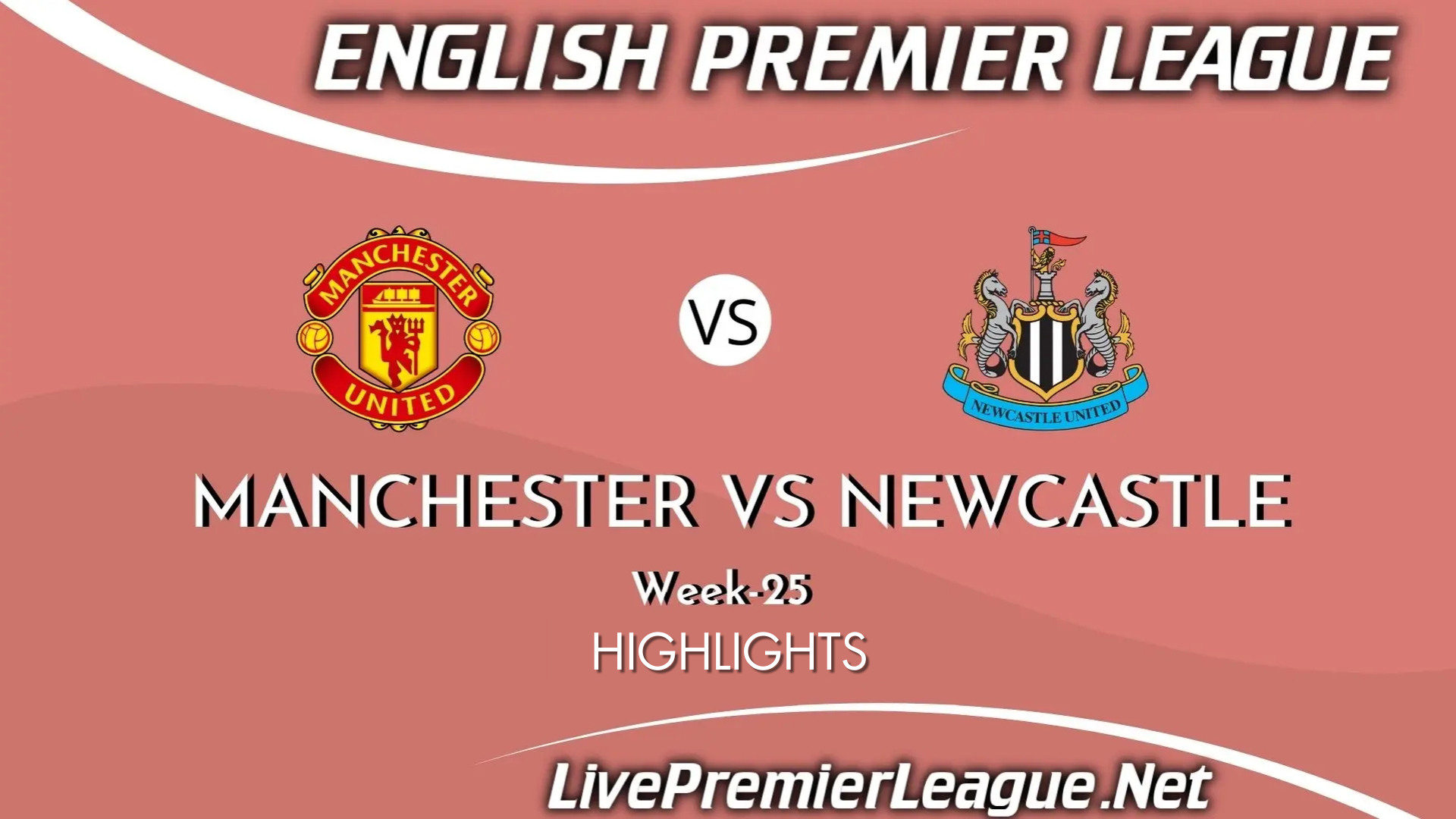 Manchester United Vs Newcastle United EPL Week 25 Highlights 2021