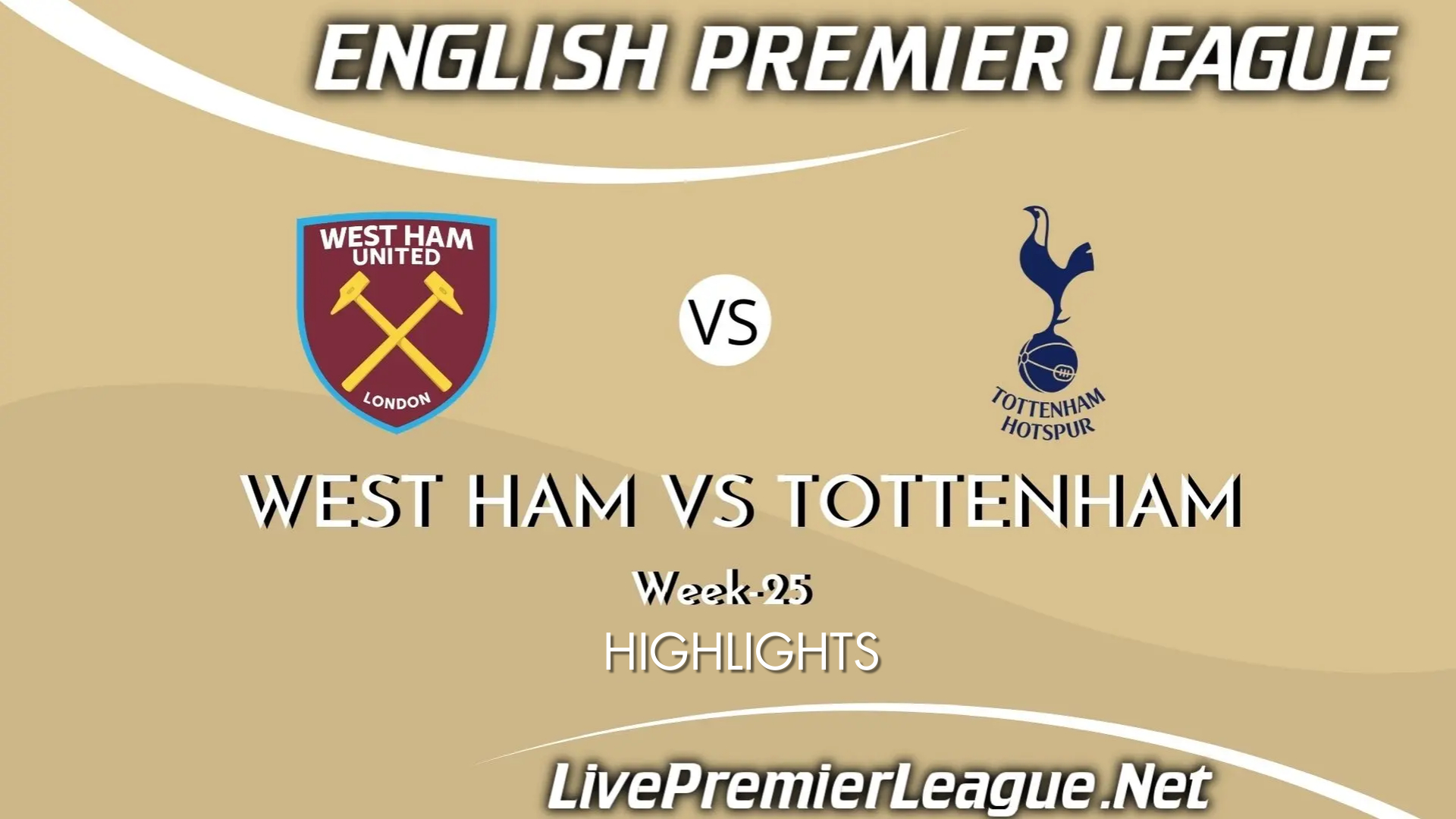 West Ham Vs Tottenham Hotspur EPL Week 25 Highlights 2021