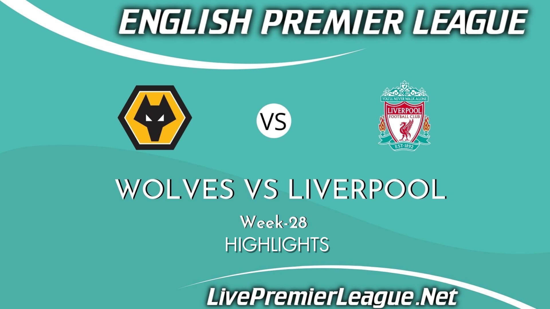 Wolves Vs Liverpool Highlights 2021 Week 28 EPL