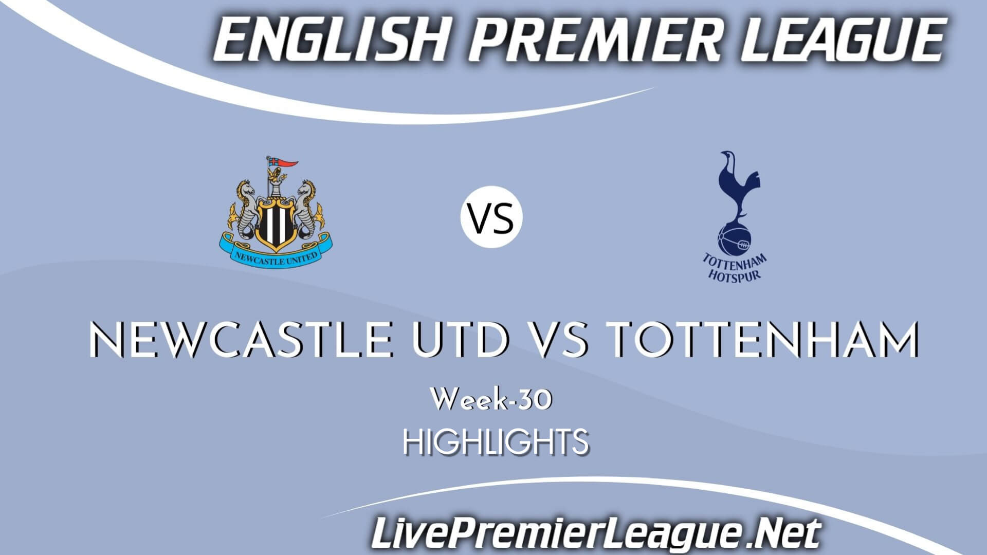 Newcastle United Vs Tottenham Hotspur Highlights 2021 Week 30
