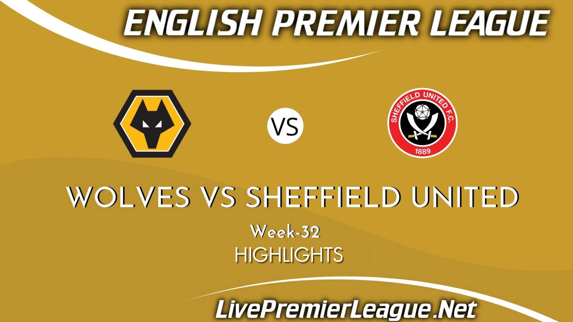 Wolves Vs Sheffield United Highlights 2021 Week 32