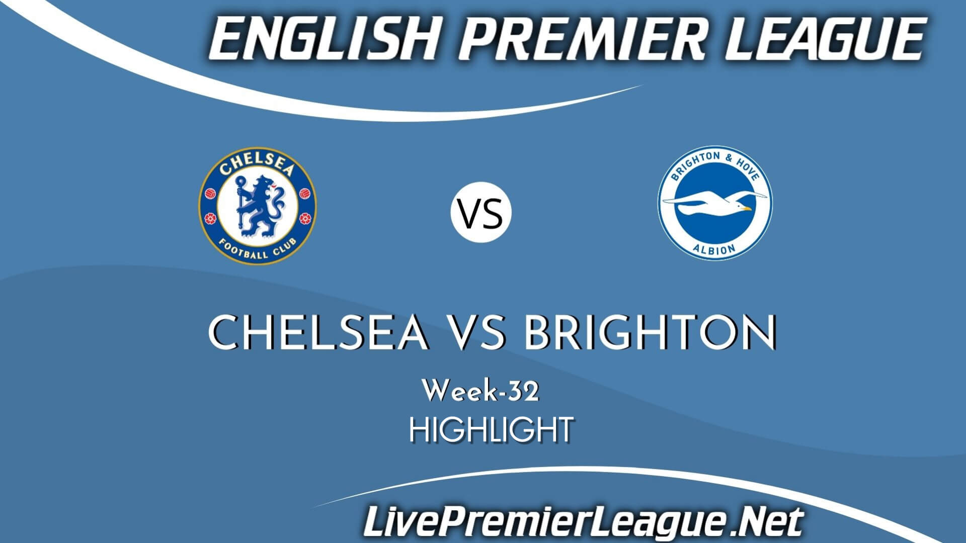 Chelsea Vs Brighton Highlights 2021 Week 32 EPL