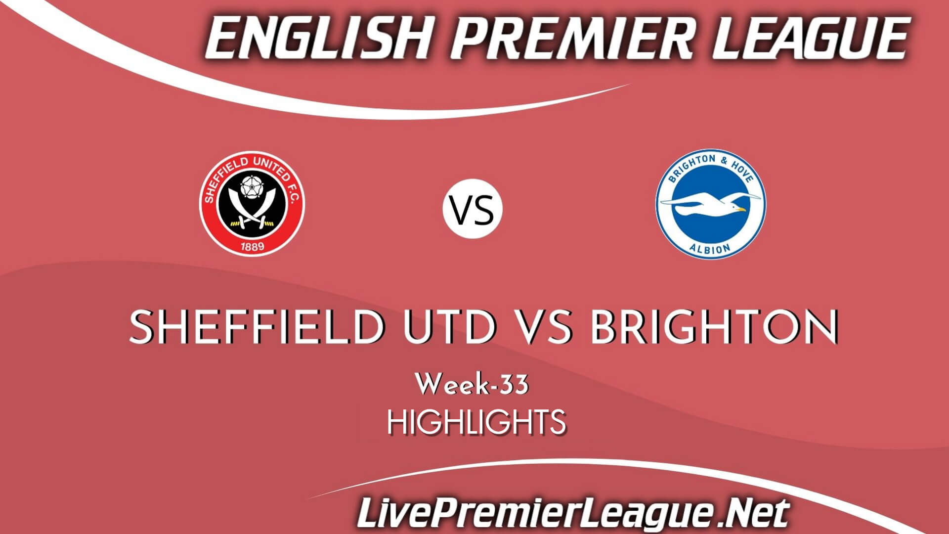 Sheffield United Vs Brighton Highlights 2021 Week 33 EPL