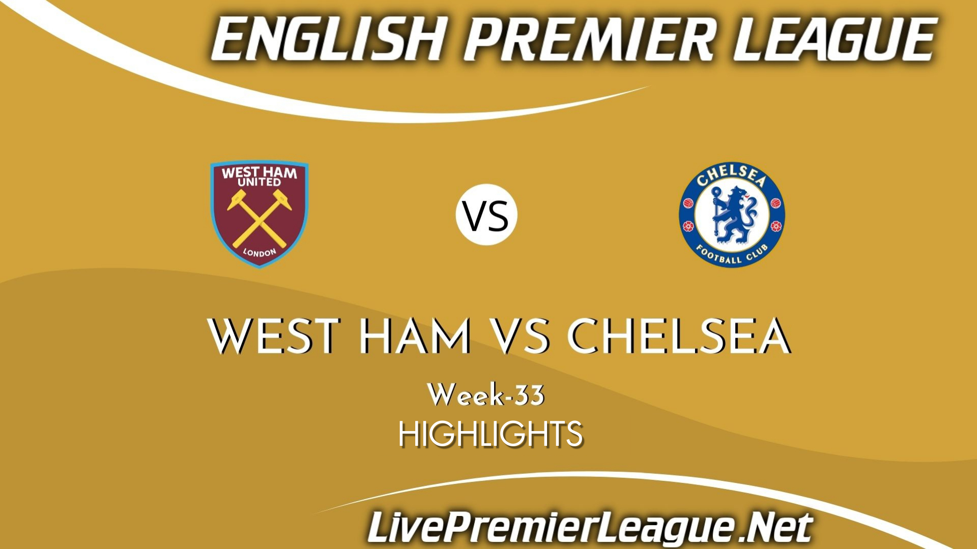 West Ham Vs Chelsea Highlights 2021 Week 33 EPL